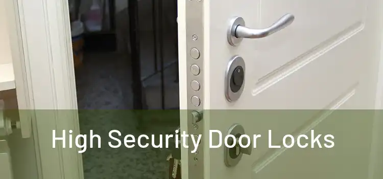 High Security Door Locks